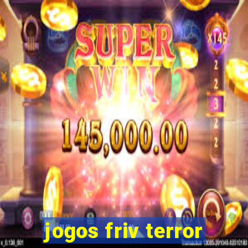 jogos friv terror